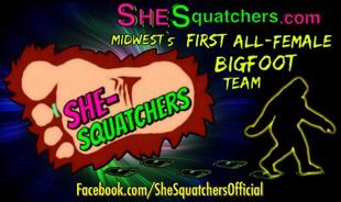 How did She-Squatchers begin? - first all female bigfoot research team in midwest - SheSquatchers.com 