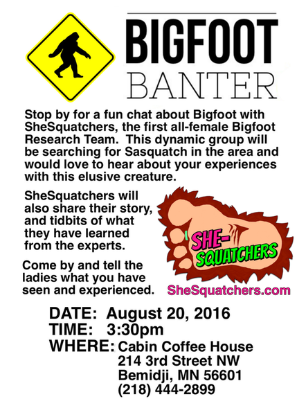 SheSquatchers Bemidji Bigfoot Banter - SheSquatchers.com 